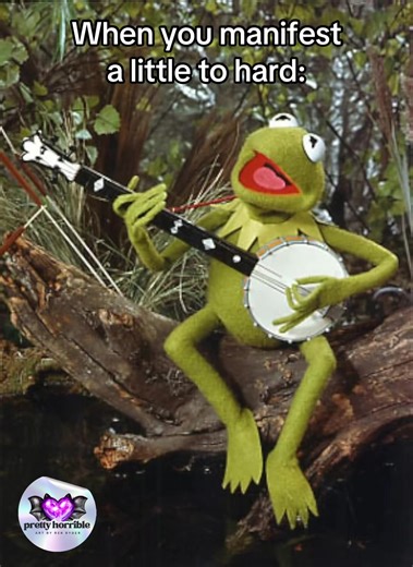 Manifesting Too Hard: The Kermit Frog Art Meme