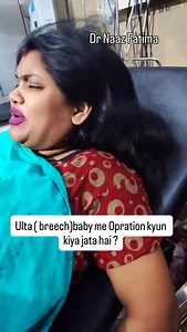 48K views · 15K reactions | Breech baby men head fans ne ka chance hota hai baby hypoxia me ja sakta hai isliye Humesha soch samjh kar delivery ka decision len apne doctor ke salah pe#drnaazfatima | Ummul Khair Fatma | Facebook
