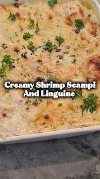 How to Make Creamy Shrimp Scampi in 30-minutes!!