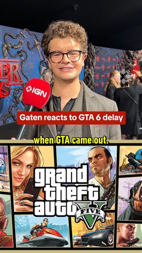 2.5M views · 35K reactions | "We got Seasons 1-5 before GTA 6" -Stranger Things 5 star Gaten Matarazzo reacting to the GTA 6 delay lol #strangerthings5 #strangerthings #gatenmatarazzo #dustin #gta6 #delay #ign #redcarpet #celebrity #interview #gaming | IGN | Facebook