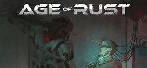 Age of Rust: обзор, публикации, гайды и дата выхода экшен шутер хоррор логическая игры Age of Rust