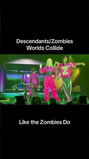 Descendants / Zombies World Tour: Like the Zombies Do