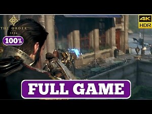THE ORDER 1886 PS5 Full Gameplay Walkthrough [4K 60FPS] No Commentary (100% COMPLETE) + Cinematics!