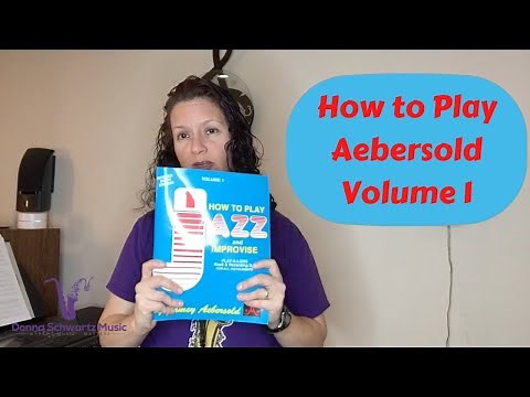 How to Improvise - How to Play Jamey Aebersold Volume 1