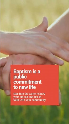 Understanding Baptism: Jesus’ Command and Example