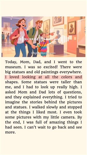 Was so exciting to visit a museum with Mom & Dad - English Storytelling 🗣📖🌍 #learnenglish #storytelling #museum #momanddad | English StoryStream