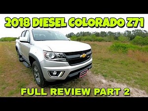 Full Review! 2018 Chevy Colorado Z71 Duramax!
