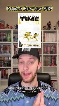 Time Before Time vol 1 | Quick Review