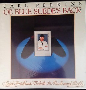 Carl Perkins - Ol' Blue Suede's Back