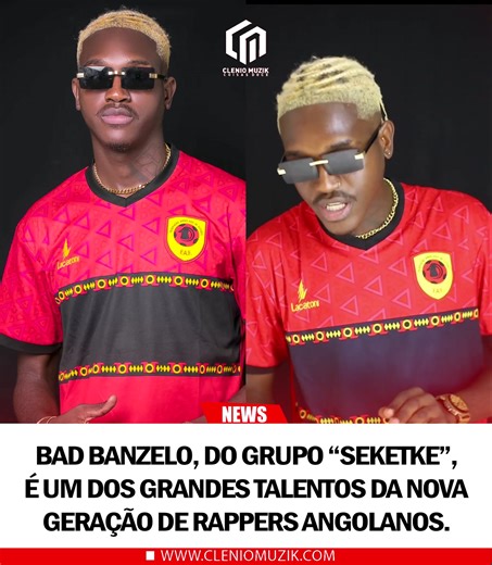 11K views · 4.3K reactions | Bad Banzelo, do grupo “Seketke”, é um dos grandes talentos da nova geração de rappers angolanos. | Clenio=Muziik | Facebook
