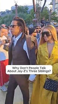WHY DON'TPEOPLE TALKABOUT JAY-Z'STHREE SIBLINGS?