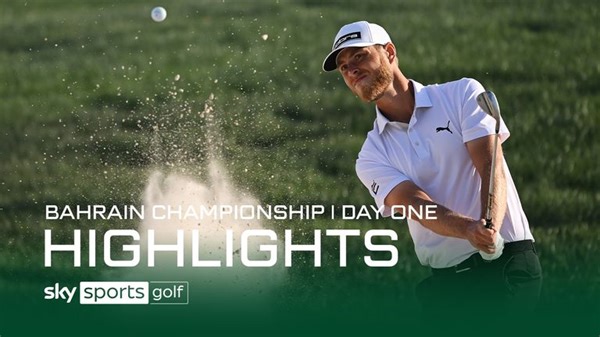 Bahrain Championship | Day Two highlights