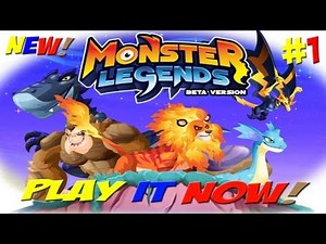 Monster Legends - Episode #1 First Gameplay