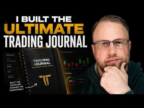 I Built The Ultimate Trading Journal | What To Track