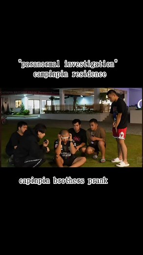 Paranormal Investigation Prank at Campinpin Residence
