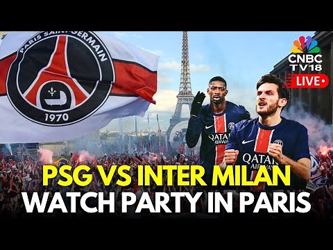UEFA 2025 Finals LIVE: Watch Party of PSG Vs Inter Milan UEFA Champions League Final 2025 | N18G