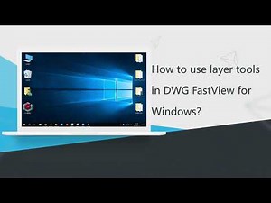 How to use the layer commands in DWG FastView for Windows?