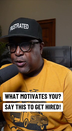 How to Answer ‘What Motivates You’ in Interviews