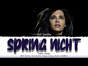 Tokio Hotel ‘Spring Nicht’ Lyrics