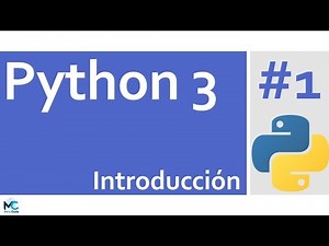 Python 3 Tutorial - 1 Introducción