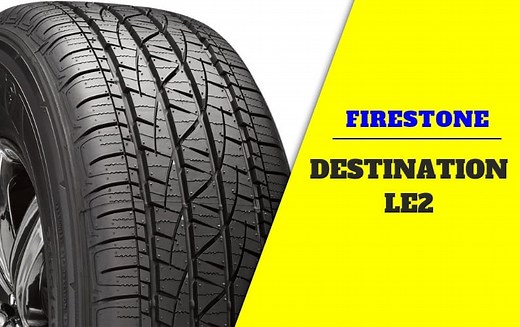 Firestone Destination LE2 Review: Solid Wet Traction for the Price - TireDeets