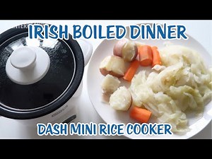 Making An Irish Boiled Dinner 🍀 In A Dash Mini Rice Cooker 🍀