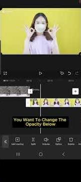 How to change opacity(transparency) in Capcut mobile