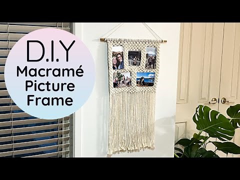 Macrame Photo Frame Hanger Tutorial | Customise to fit any layout and size pictures