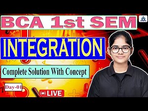 BCA 1st SEM | Mathematics | Integration | DAY-01| By- Neha Mam #bca