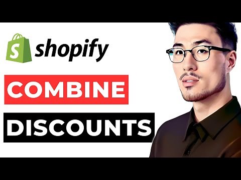 How to Combine Multiple Discounts in Shopify