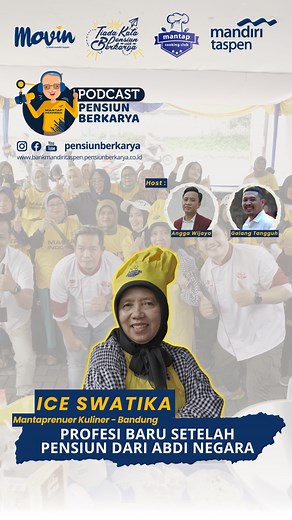 Profesi Baru Setelah Pensiun Dari Abdi Negara. Ibu Ice Swastika Nasabah Bank Mandiri Taspen dari Kantor Cabang Bandung Mengungkap Rahasia Sukses Bisnis Kuliner setelah Mengikuti Program "Mantap Cooking Club". Saksikan podcast lengkapnya hanya di Youtube Pensiun Berkarya! Atau bisa klik link ini: https://youtu.be/r1d-p4cpDqs | Pensiun Berkarya