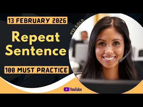 PTE Repeat Sentence - FEBRUARY 2026 - MUST PRACTICE