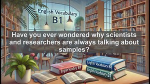 2500 Must Know CEFR B1 Vocabulary - The Power of Sample: From Science to Marketing