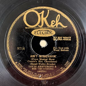 Louis Armstrong & His Orchestra - Ain't Misbehavin' / (What Did I Do To Be) Black And Blue