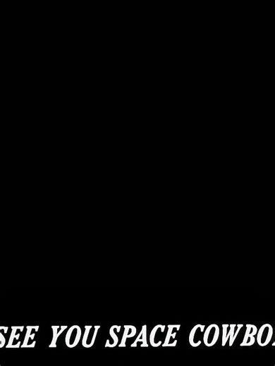 Despedida épica de Cowboy Bebop en TikTok
