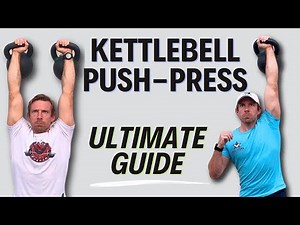 Kettlebell Push Press (Single & Double Kettlebell)