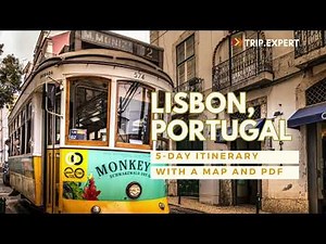 5 Days in Lisbon - Full Itinerary With a Map and PDF