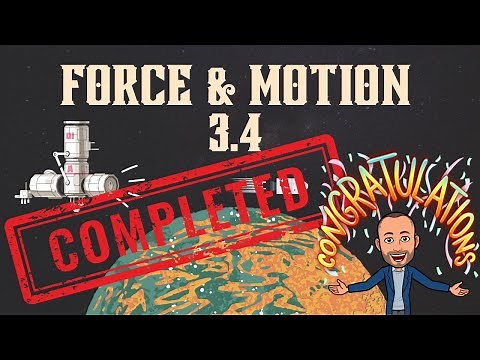 Force and Motion 3.4
