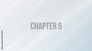 Animated title Chapter 5 five text pop up appearing on white background with floating lights