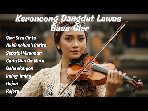 Lagu Keroncong Dangdut Lawas Penuh Kenangan | Bas Empuk