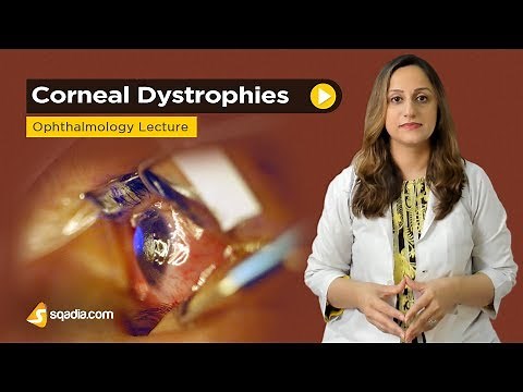 Corneal Dystrophies | Ophthalmology Video Lecture | Online Medical Education
