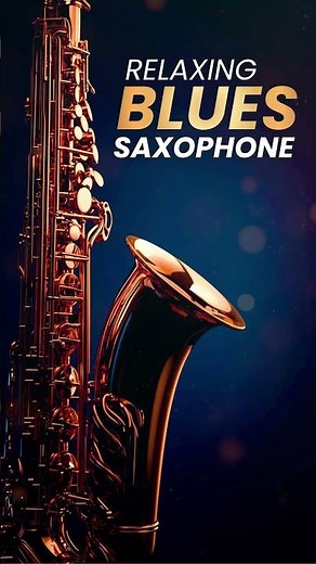 Relaxing Blues Saxophone - 2 Hours Uninterrupted