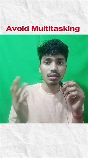 Avoid doing multitask