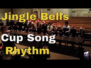 Jingle Bells Cup Song Rhythm Glory St Germain Ultimate Music Students