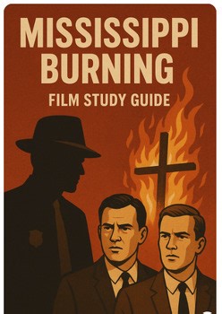 Video questions and Lesson Plan Mississippi Burning