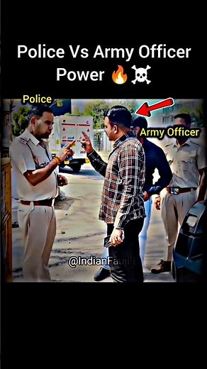 Police vs Army Officer - Real Power Showdown🔥☠️⚔️#respect #police #army #power #indianarmy #viral