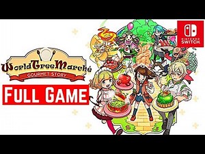 World Tree Marché [Switch] - Gameplay Walkthrough Full Game - No Commentary