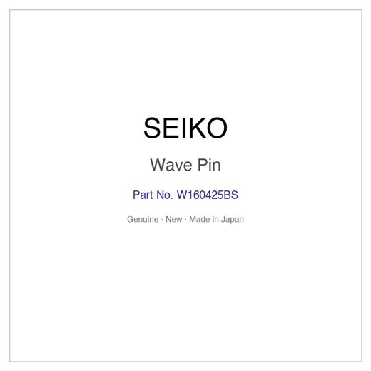 SEIKO W160425BS Wave Pin for SSC895J1 SSC897J1 SARY019 SARY021 SARY023
