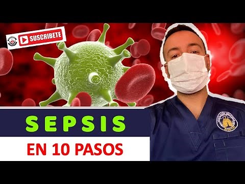 SEPSIS EN 10 PASOS By Dr. Orlando Pérez