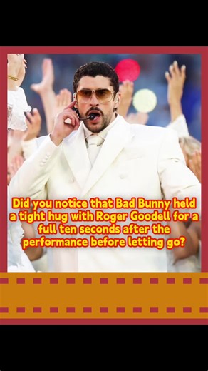 Bad Bunny and Roger Goodell's Heartfelt Super Bowl Moment